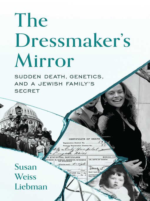 Title details for The Dressmaker's Mirror by Susan Weiss Liebman - Available